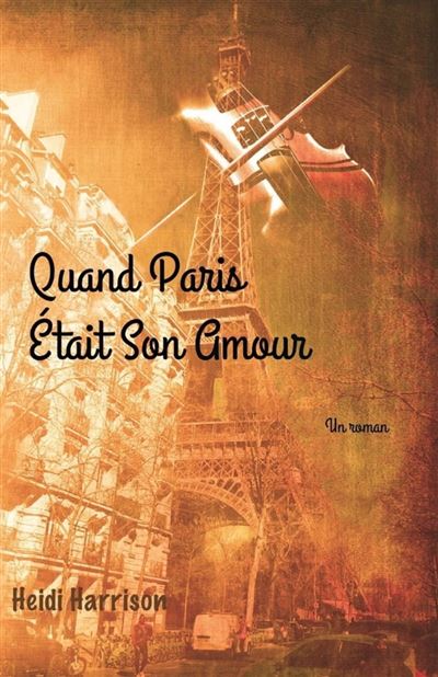 1-Quand-Paris-Etait-Son-Amour